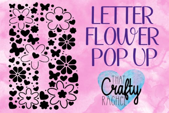3D SVG Shapes Review: Letter B Pop Up Heart Template Graphic