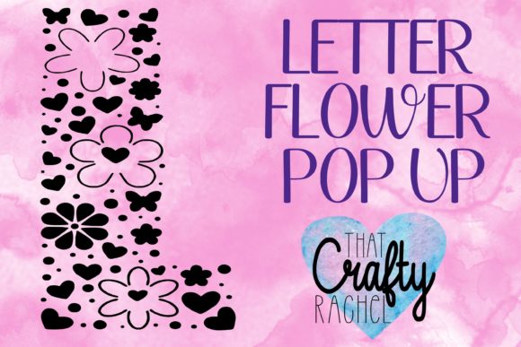 Letter L Pop Up Flower Template: 3D SVG Shapes Review